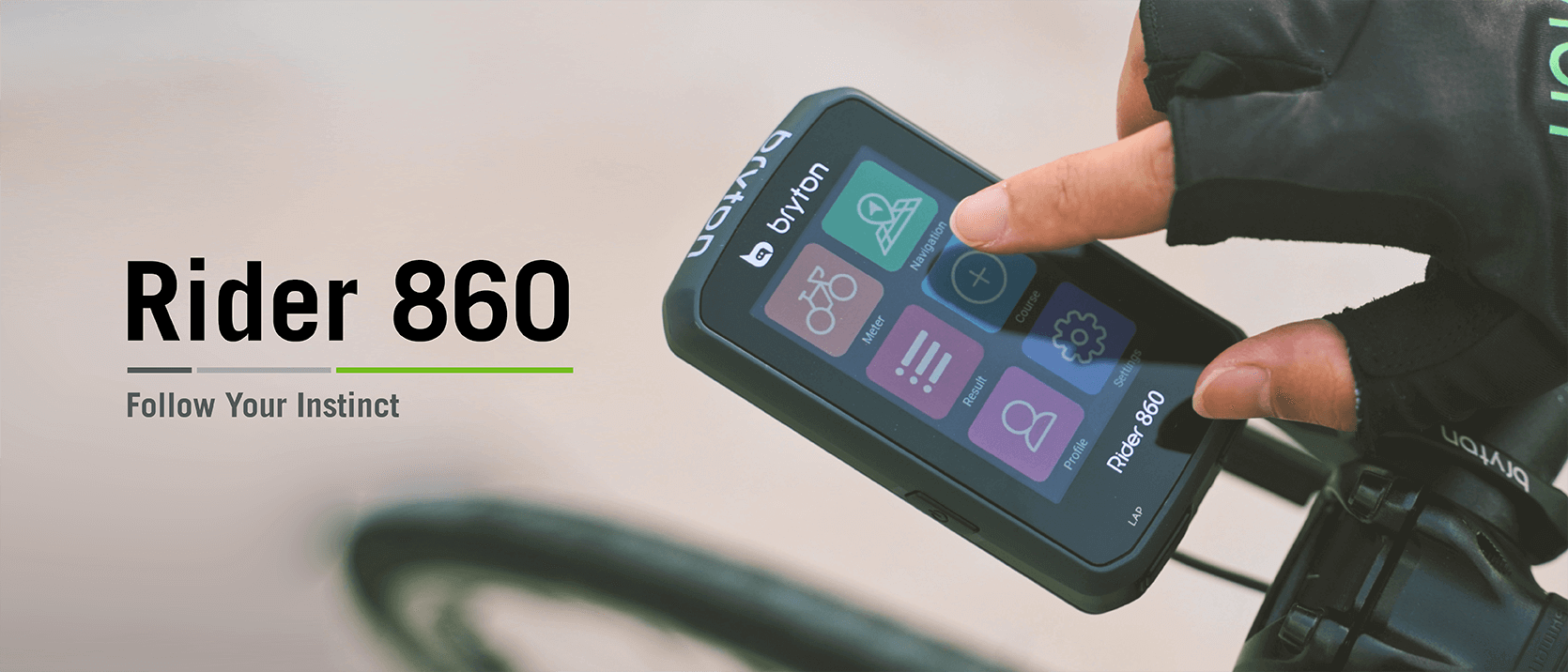 Rider 860 Follow Your Instinct! – Bryton Global Official Rider 860 Follow Your Instinct! – Bryton Global Official